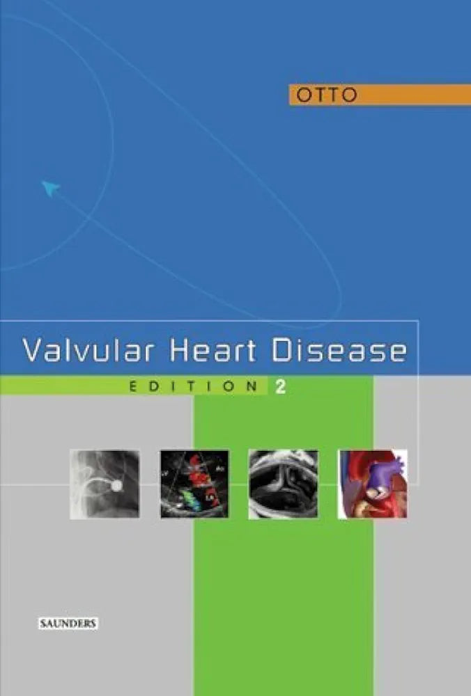 Valvular Heart Disease by Catherine M.Otto 2nd edition hardcover