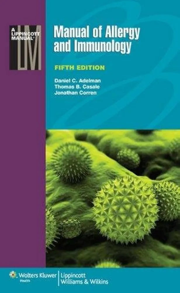Manual of Allergy and Immunology by Daniel C.Adelman
