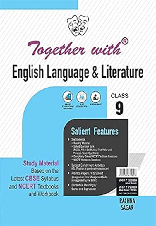 TOGETHER WITH ENGLISH LANGUAGE N LITERATURE PULL OUT WORKSHEET CLASS 9 SALIENT FEATURES