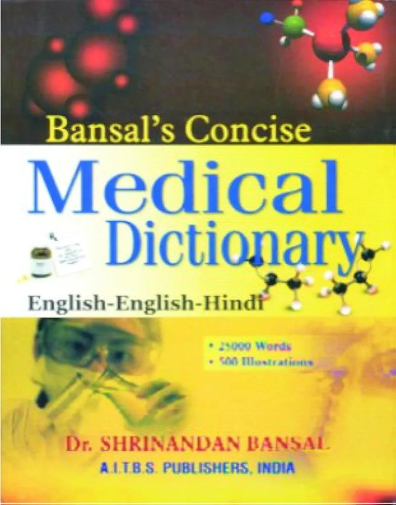Bansal's Concise..Medical Dictionary English -English-Hindi