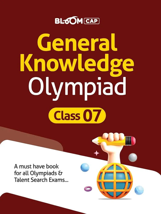 BLOOM CAP GENERAL KNOWLEDGE OLYMPIAD CLASS 7