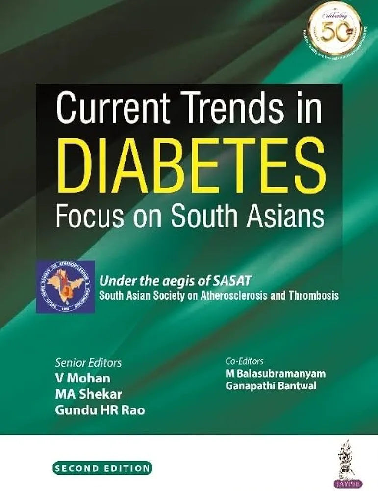 Current Trends in Diabetes: Focus on South Asians by V Mohan