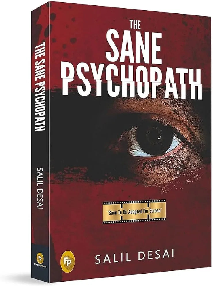 Salil Desai
The Sane Psychopath