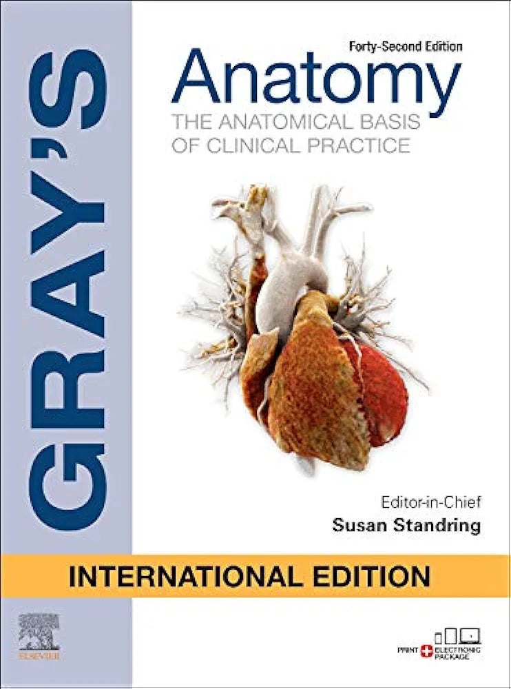 Gray's Anatomy the Anatomical basis of clinical practice International Edition, 42e
By Susan Standing
