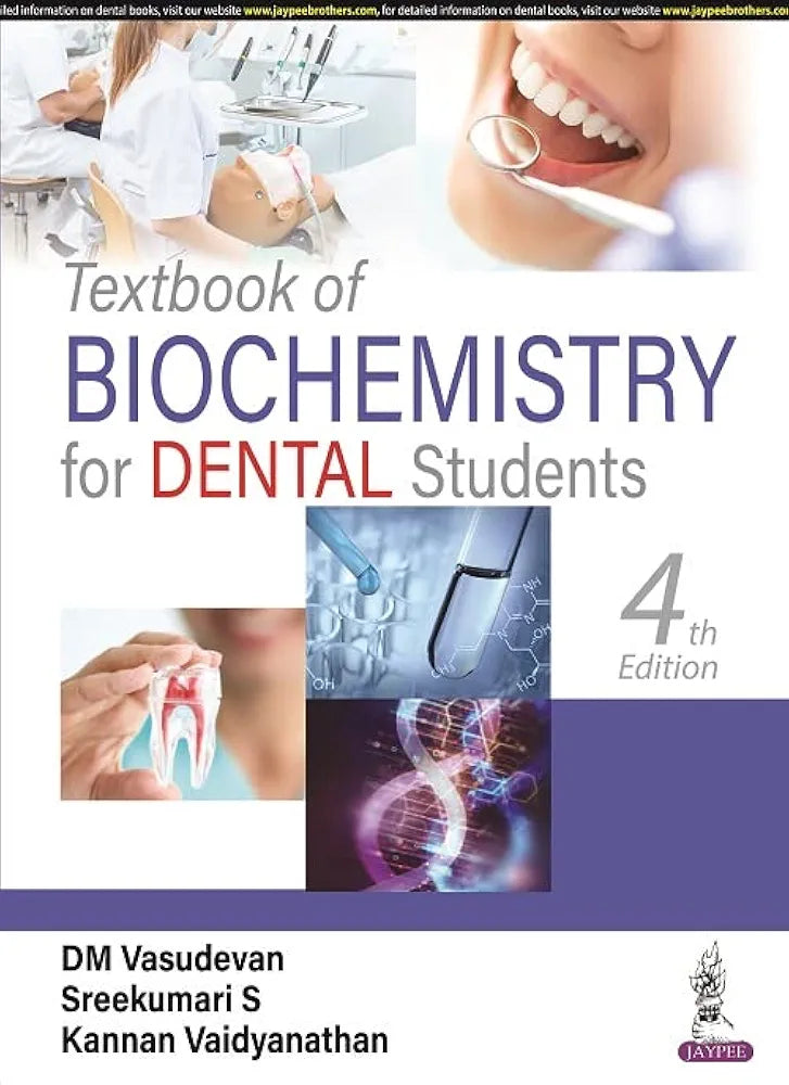 Textbook of Biochemistry for Dental Students by MD Vasudevan 4th edition
