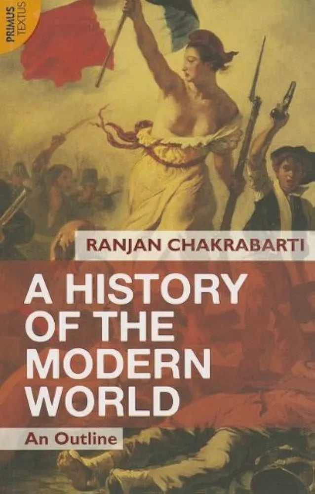 History of Modern World by Ranjan Chakrabarti(2013-03-01)
