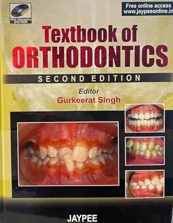 TEXTBOOK OF ORTHODONTICS By Gurkeerat Singh 2nd Edition