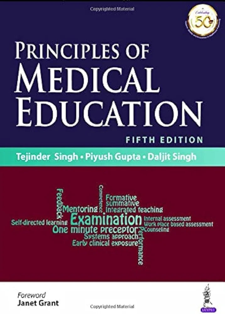 Principles of Medical Education by Tejinder Singh 5th edition