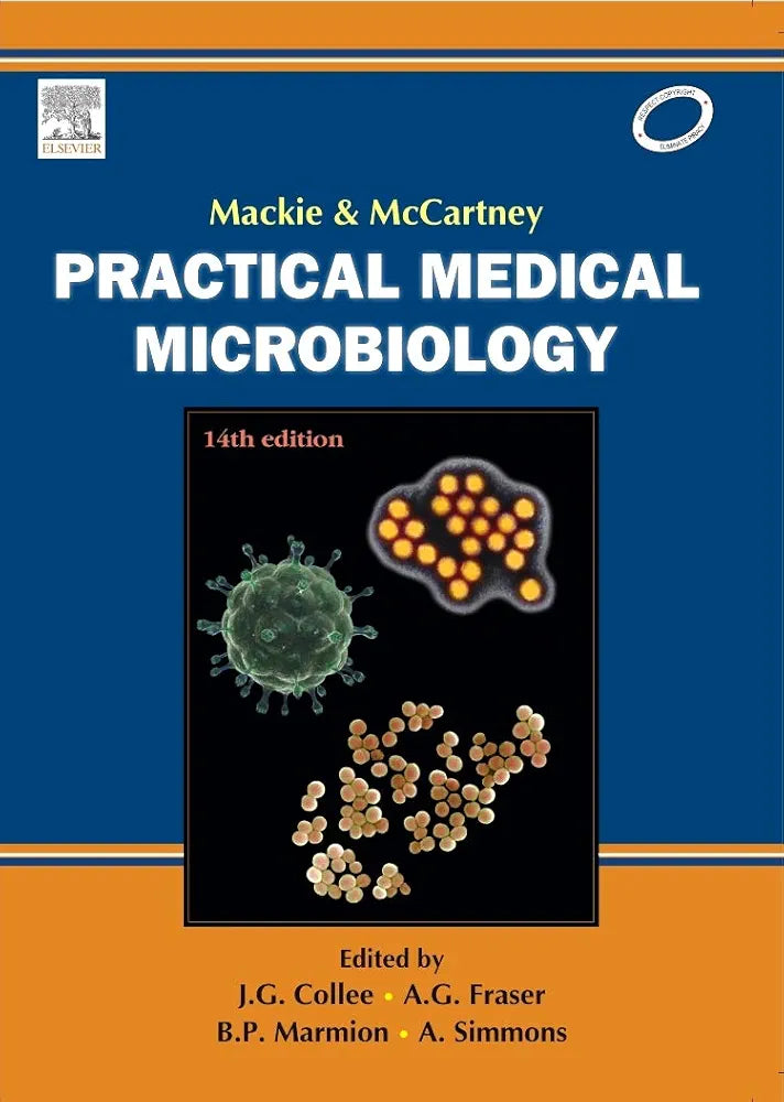 Mackie & Mccartney Practical Medical Microbiology, By J.G.Collee 14th edition