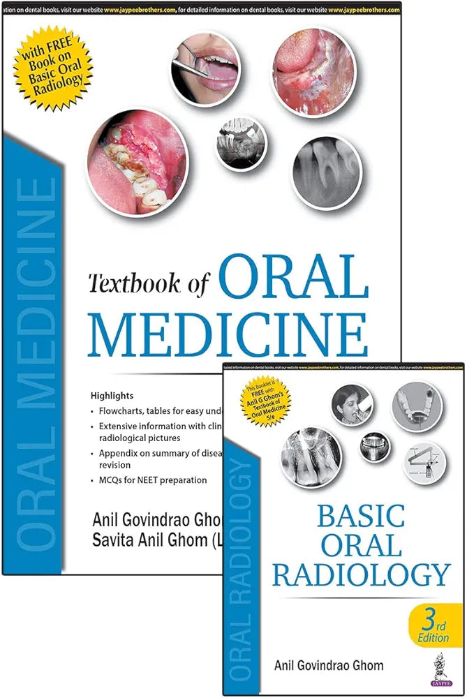 Textbook of Oral Medicine with free Book on Basic Oral Radiology by Anil Govindrao Ghom 5th edition
