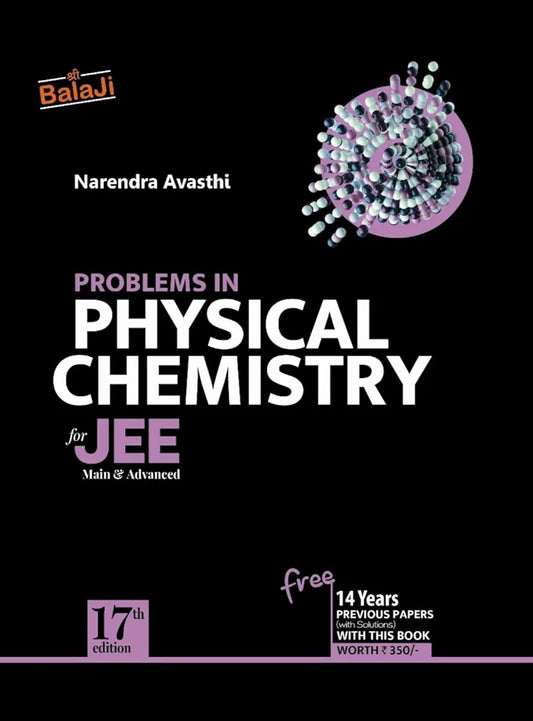 Problems in Physical Chemistry for JEE (Main & Advanced) - 17/Edition, 2024