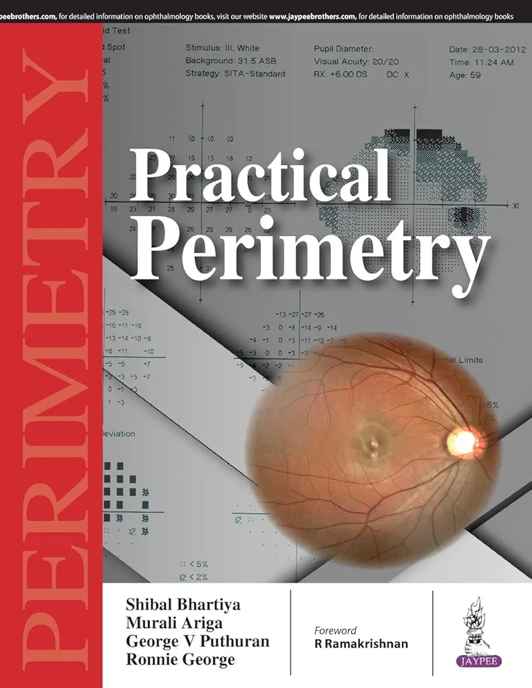 Practical Perimetry by Shibal Bhartiya ,Murali Ariga
