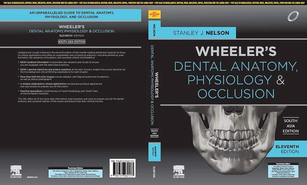 Wheeler's Dental Anatomy, Physiology and Occlusion, South Asia Edition by Stanley J.Nelson 11th edition