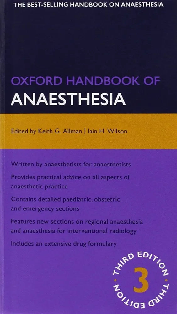 Oxford Handbook of Anaesthesia by Keith G.Allman 3rd edition