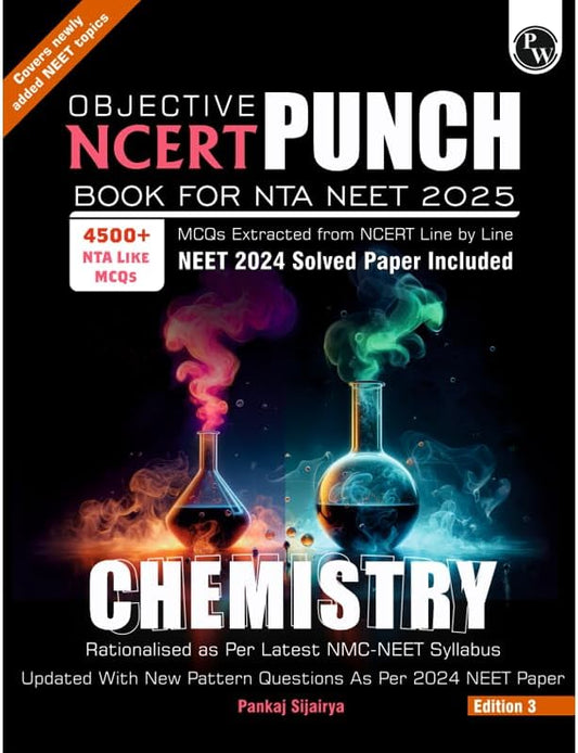 PW Objective NCERT Punch Chemistry Competitive Exams (NEET and CUET) | Includes A&R and Statement Type Questions Edition 2024-2025