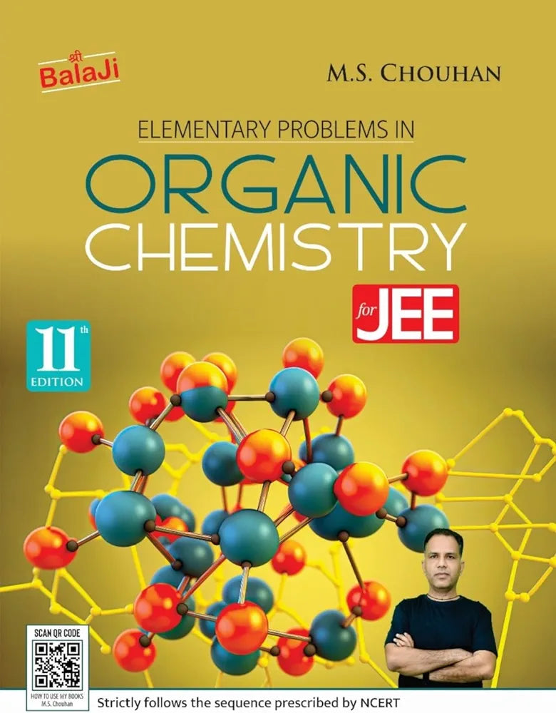 Elementary Problems in Organic Chemistry for JEE - 11/Edition, 2024
