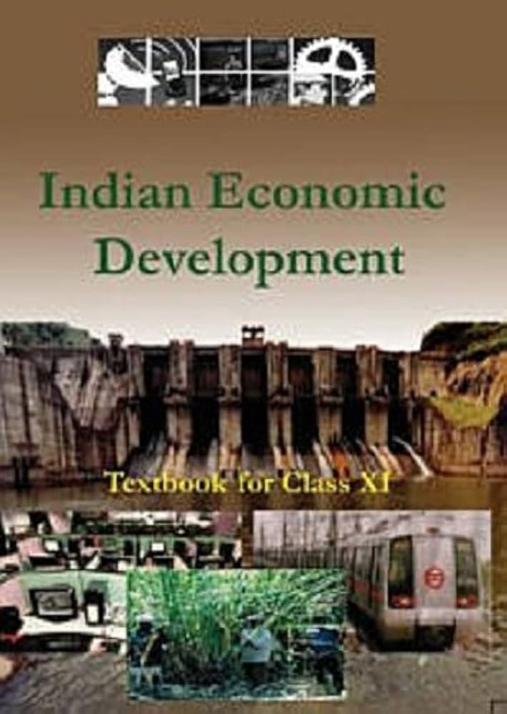 INDIAN ECONOMICS DEVELOPMENT CLASS 11
