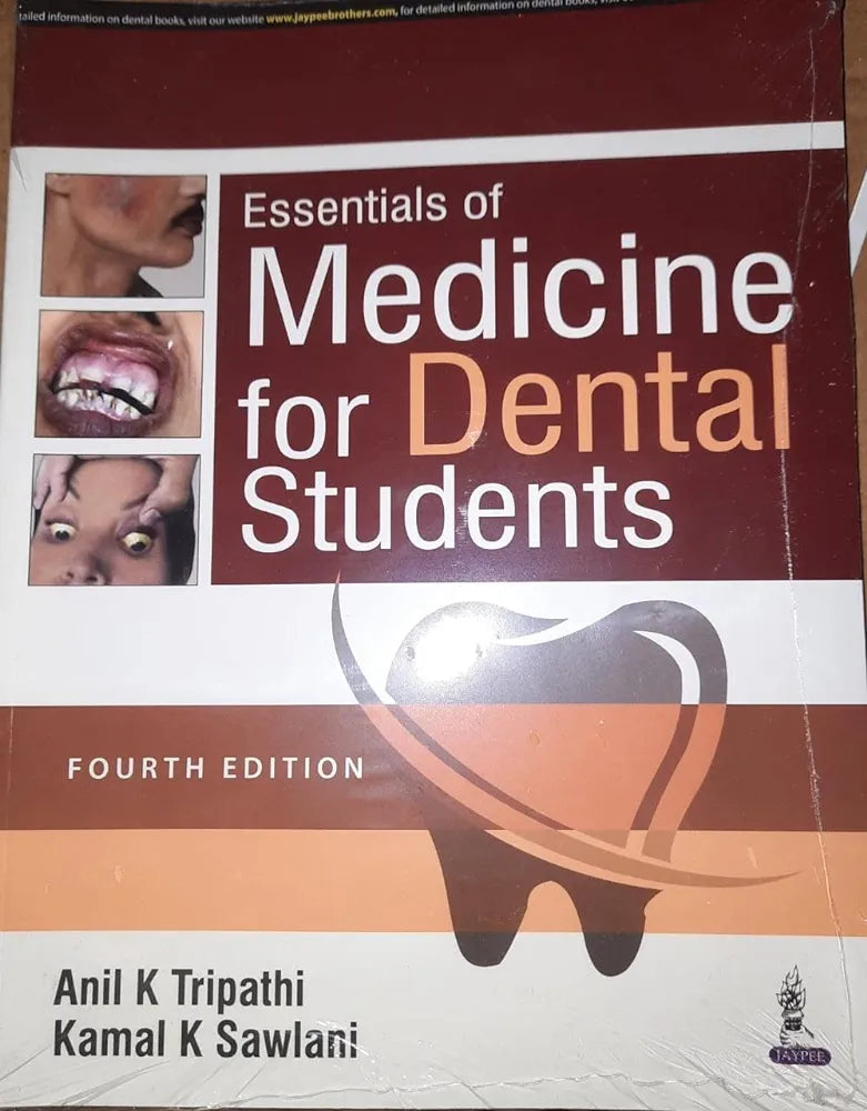 Essentials of Medicine for Dental Students by Anil K Tripathi