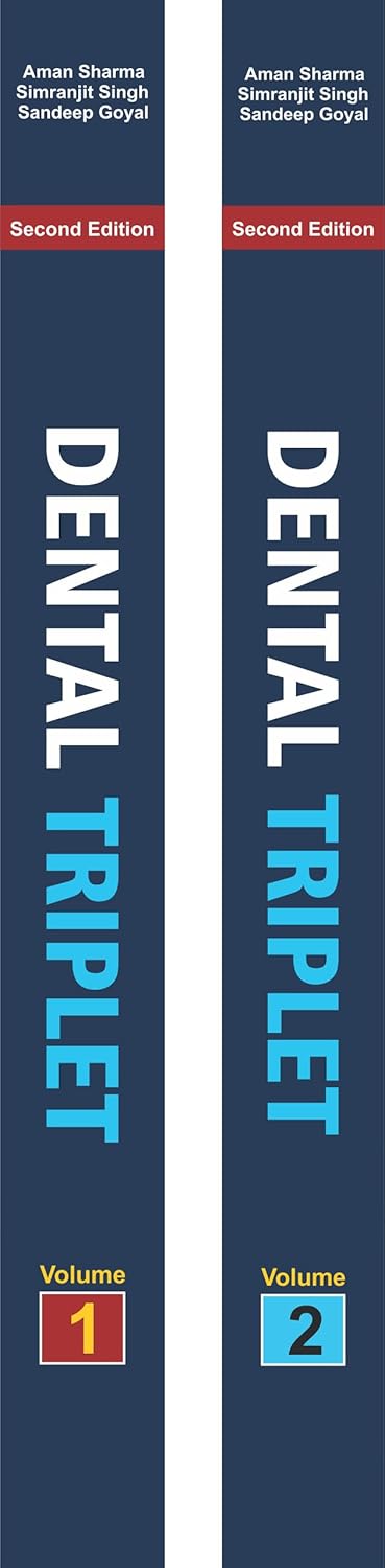 DENTAL TRIPLET A Complete Review of NEET MDS, INI-CET, AIIMS, PGI, SRShip, Government Jobs (MO) Dental Entrance Examination Papers