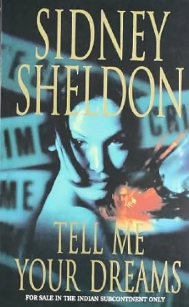 Sidney Sheldon
Tell Me Your Dreams
