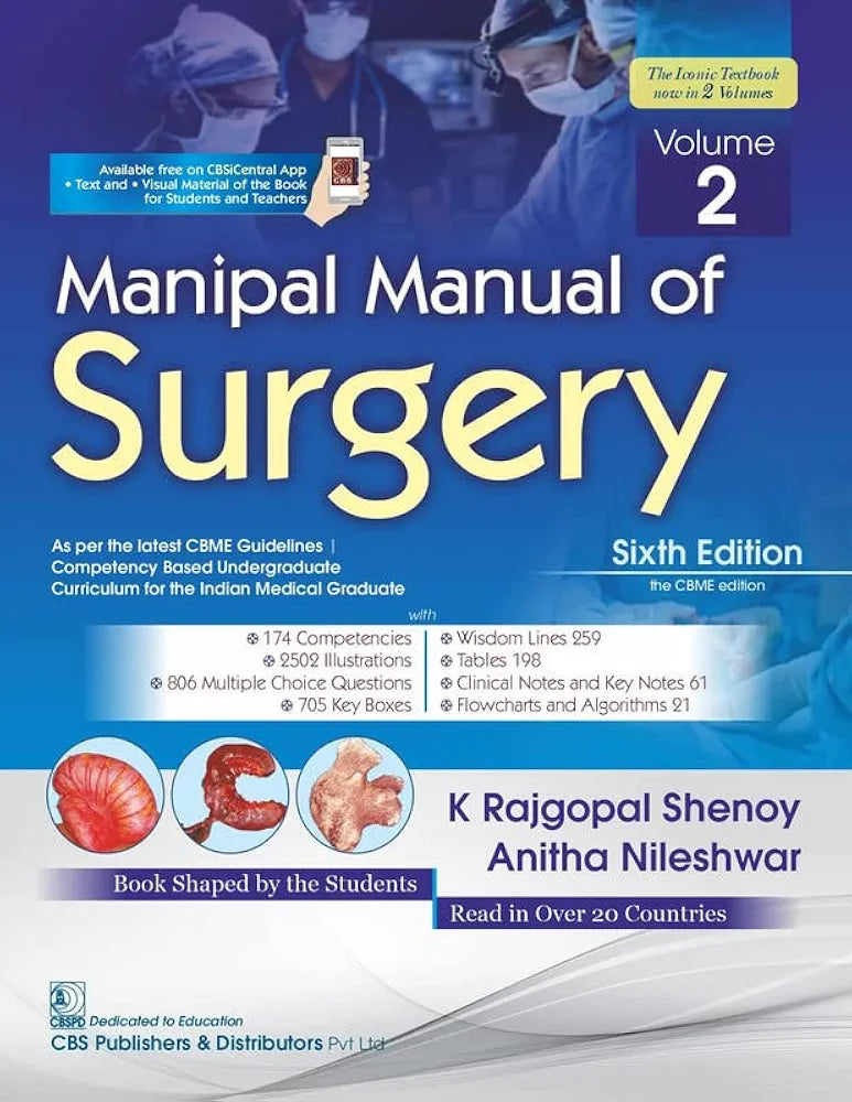MANIPAL MANUAL OF SURGERY 6ED 2 VOL SET (PB 2023) (CBME EDITION) Volumes 1 and 2 (2-volume set) By K Rajgopal Shenoy