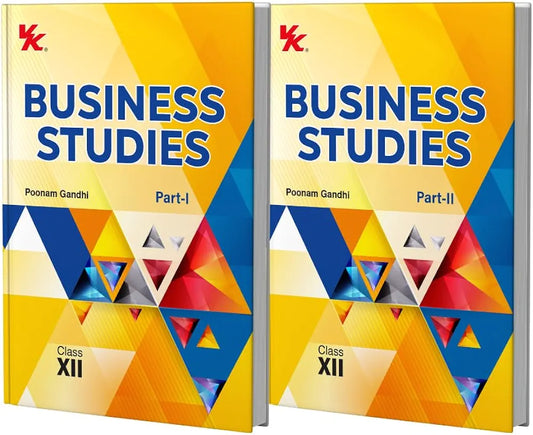 Business Studies for Class 12 (Part 1 & Part 2) | CBSE (NCERT Solved) | Examination 2025-26 | By Poonam Gandhi