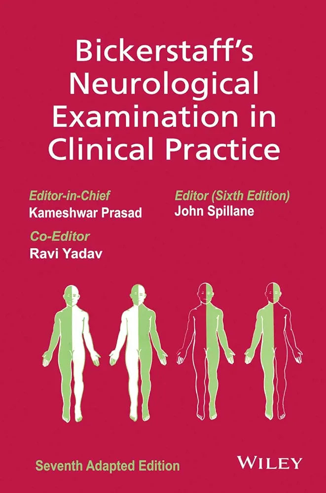 Bickerstaff's Neurological Examination In Clinical Practice by Kameshwar Prasad 7th edition