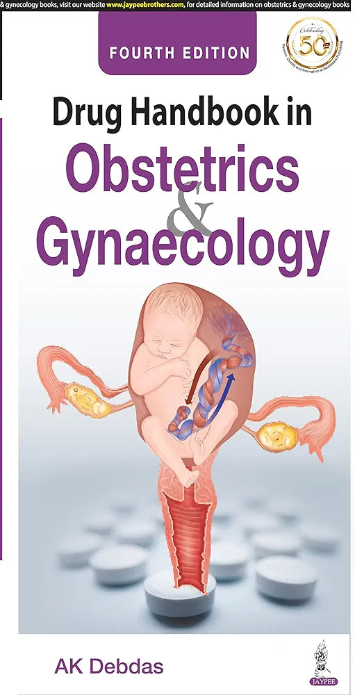 Drug Handbook in Obstetrics & Gynaecology by AK Debdas 4th edition