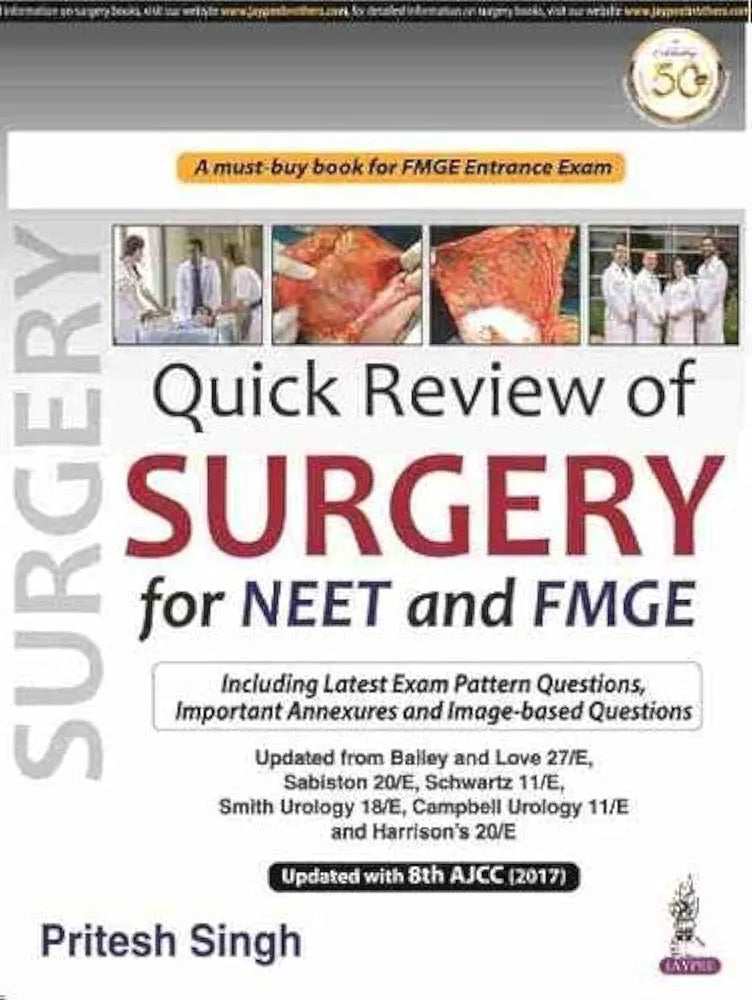 Quick Review of Surgery for NEET and FMGE By Pritesh Singh