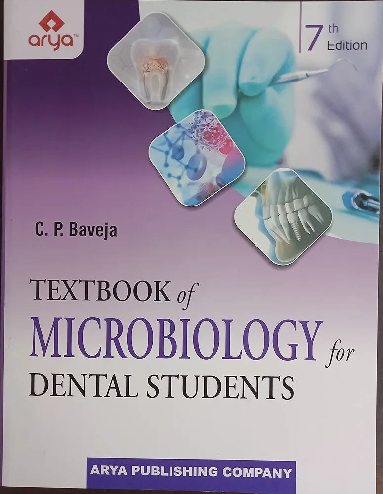 Textbook of Microbiology for Dental Students 7th edition 2023 By C. P. Baveja