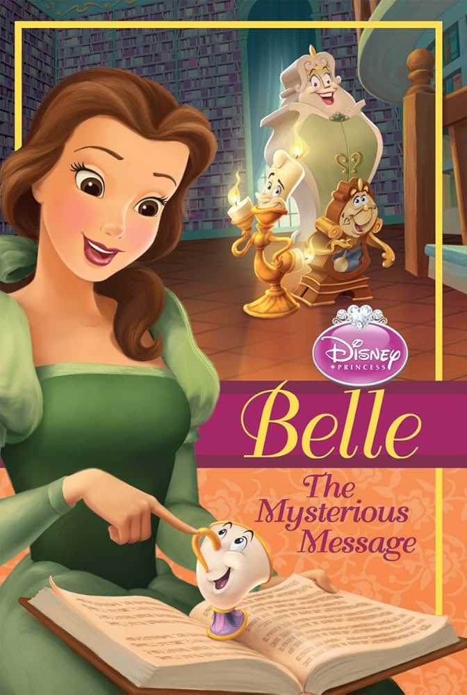 DISNEY PRINCESS (Belle) The Mysterious message