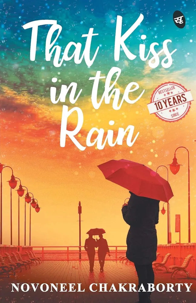 Novoneel Chakraborty
That Kiss in the Rain
