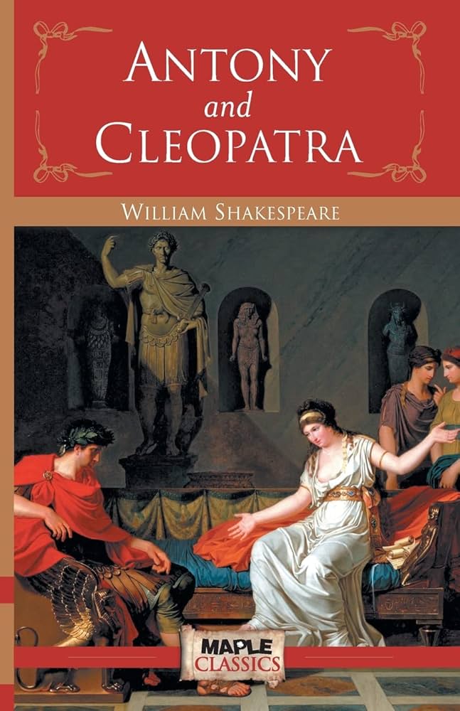 Antony and Cleopatra
Play by William Shakespeare