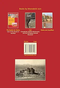 Meenakshi Jain (hard cover)
FLIGHT OF DEITIES AND REBIRTH OF TEMPLES: EPISODES FROM INDIAN HISTORY