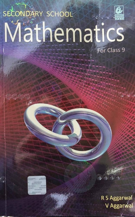 SECONDARY SCHOOL MATHEMATICS FOR CLASS 9