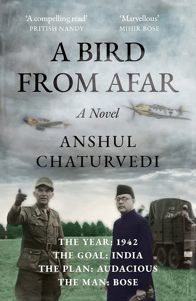 Anshul Chaturvedi
A Bird from Afar(paper back)