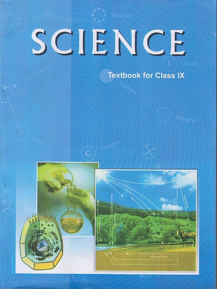 SCIENCE TEXT BOOK FOR CLASS 9