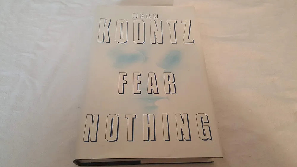 Dean Koontz Fear Nothing