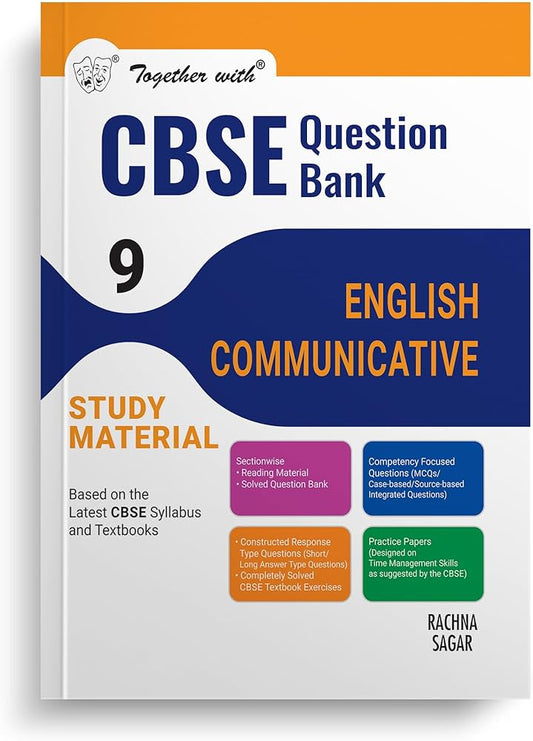 TOGETHER WITH CBSE QUESTION BANK ENGLISH COMMUNICATIVE STUDY MATERIAL CLASS 9