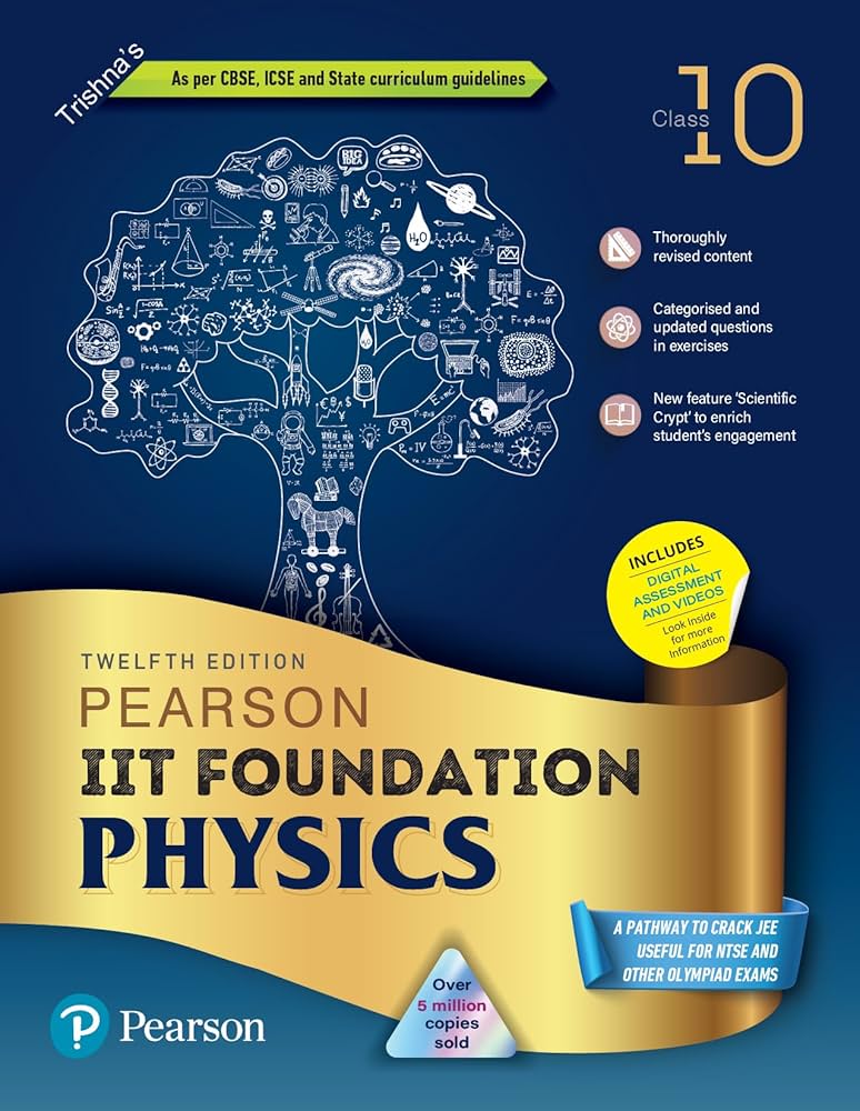 Pearson IIT Foundation'24 Physics Class 10, As Per CBSE, ICSE . For JEE | NEET | NSTE | Olympiad Free access to elibrary, vidoes & Myinsights Self Preparation - 6th Edition By Pearson