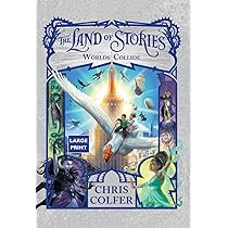 The land of stories (Worlds Collide) Chris Colfer (Paperback)