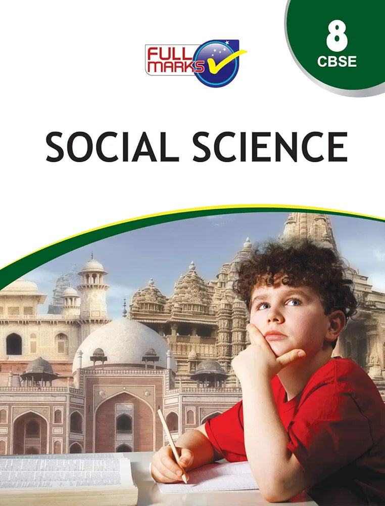 FULL MARKS SOCIAL SCIENCE CLASS 8 CBSE
