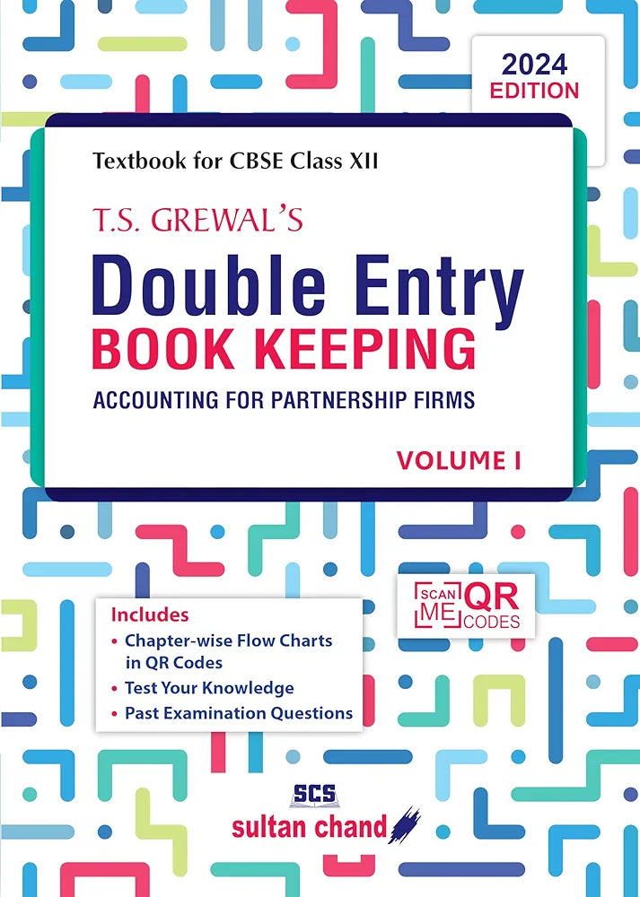 T.S. Grewal'S Double Entry Book Keeping (Vol.1) - Accounting For Partnership Firms: Textbook for CBSE Class 12 (2024-25 Examination)