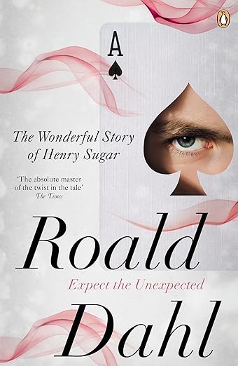 The Wonderful Story of Henry Sugar and Six More: Deliciously dark adult tales soon to be a major Netflix film starring Benedict Cumberbatch, Sir Ben Kingsley Dev Patel and more! Paperback – 27 October 2011 by Roald Dahl (Author)