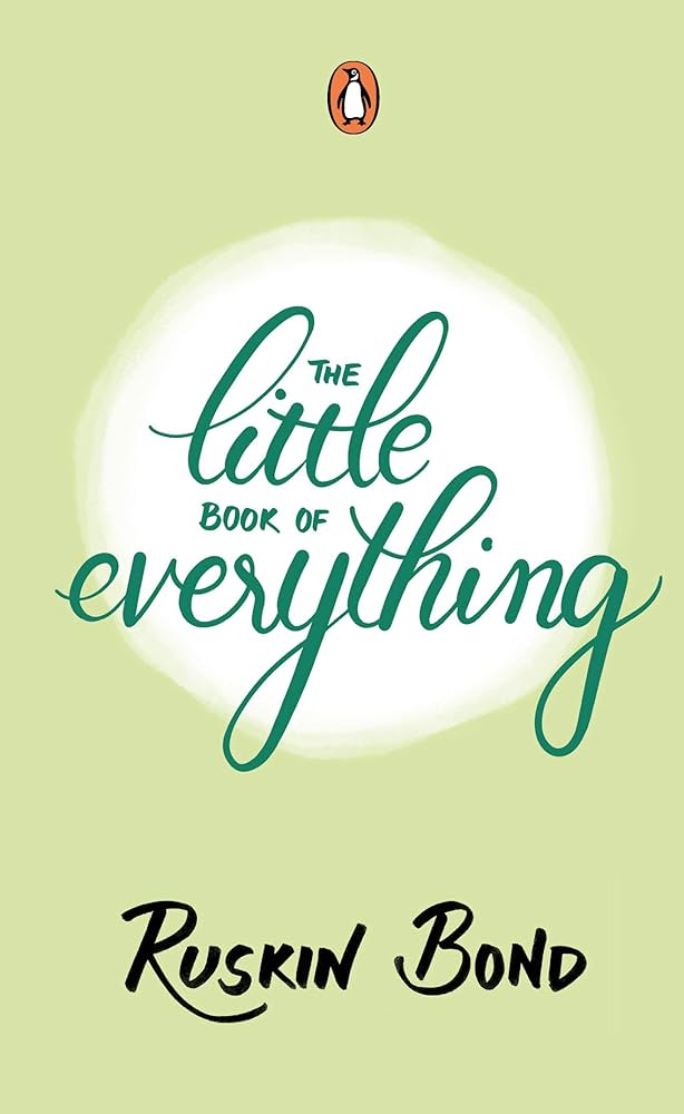 Ruskin bond The little book of everything (Hardcover)