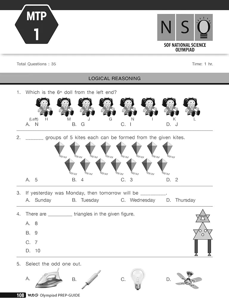 MTG’s Olympiad Prep-Guide is a comprehensive book designed to help students prepare for the SOF International Science Olympiad (NSO) exam.
Who Can Benefit?
SOF NSO Level-1 & Level-2 participants
School teachers
BOOK DESCRIPTION
Olympiad Prep