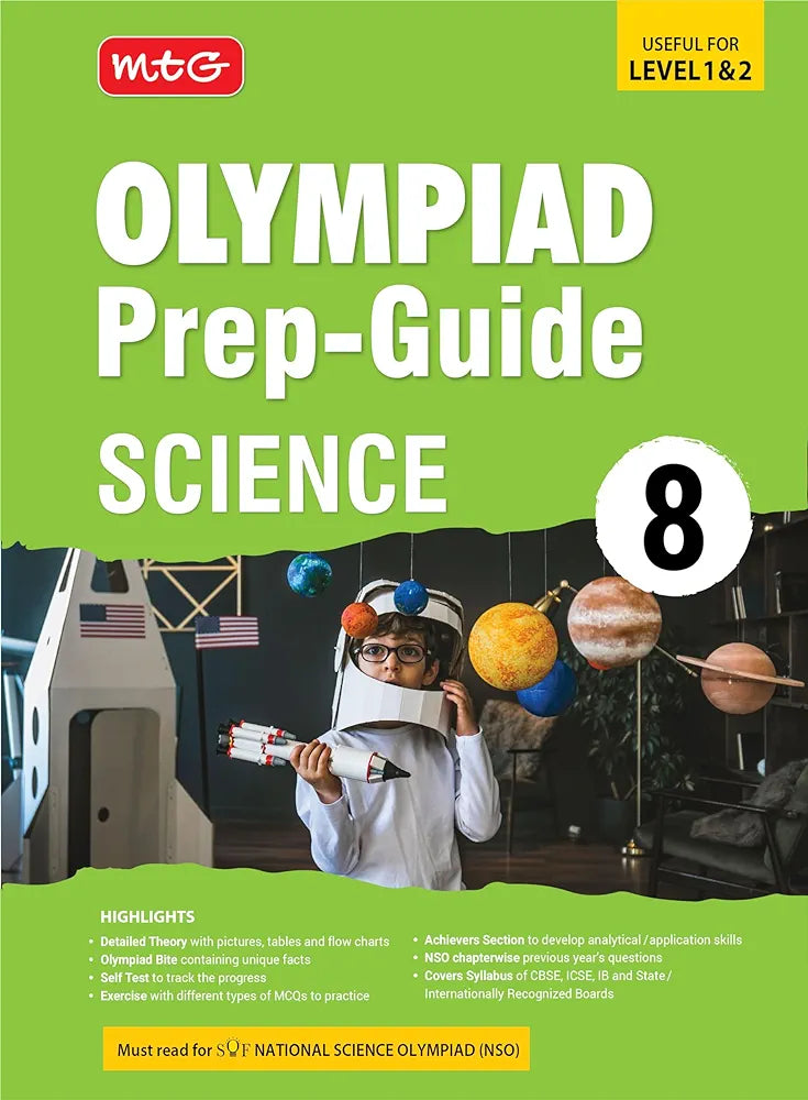 MTG Olympiad Prep-Guide Class 8 Science (NSO) - Detailed Theory, Self Test with NSO Chapter wise Previous Year Question Paper For SOF 2024-25 Exam