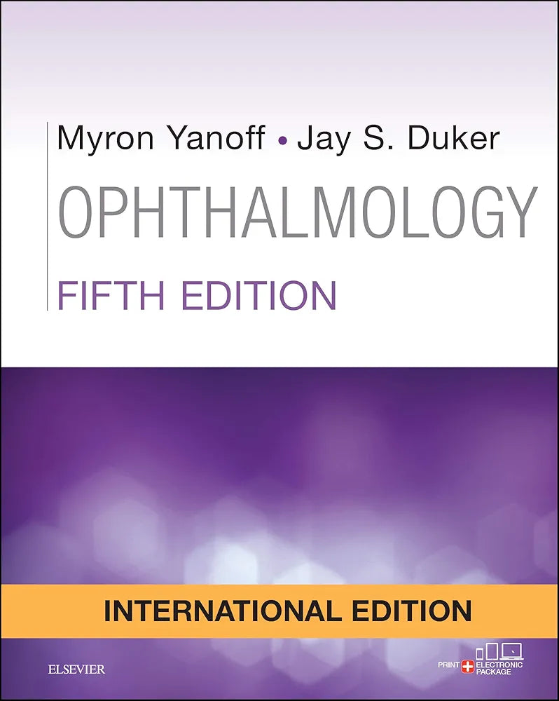 OPHTHALMOLOGY by Myron Yanoff 5th edition (International Edition)