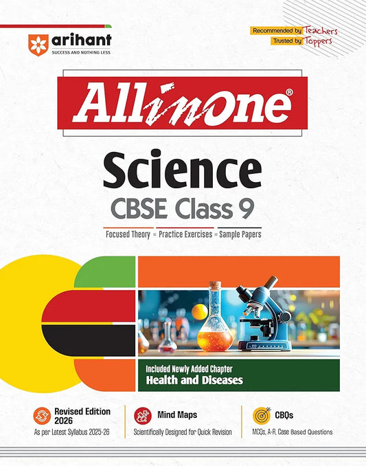 Arihant All in One Science Class 9 for CBSE Exams 2025-26 | Revised Edition as per latest syllabus | Mind Maps, CBQs, Focused Theory, Practice Exercises, Sample Papers