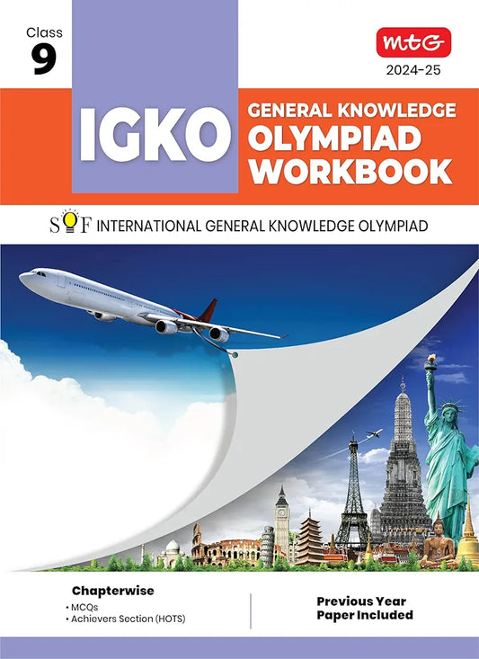 MTG International General Knowledge Olympiad (IGKO) Workbook for Class 9 - MCQs & Achievers Section - SOF IGKO Olympiad Preparation Books For 2024-2025 Exam